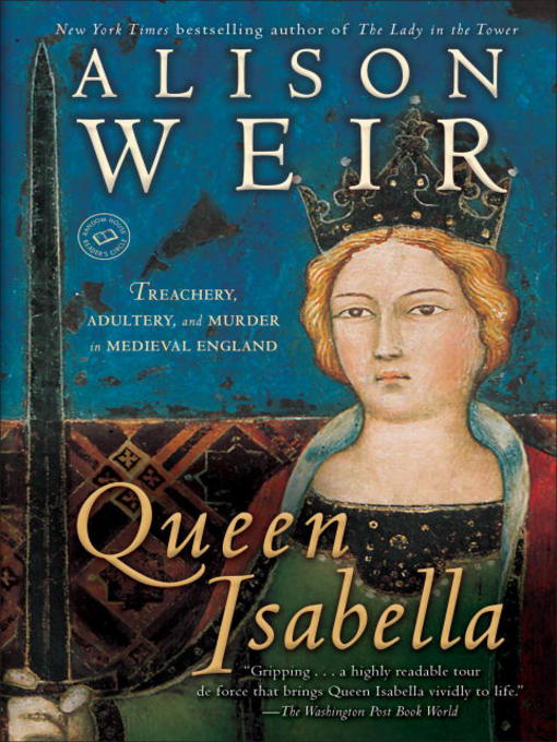 Title details for Queen Isabella by Alison Weir - Wait list